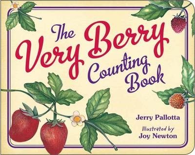 The Very Berry Counting Book - Jerry Pallotta