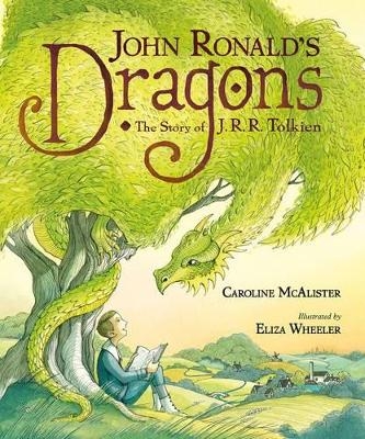 John Ronald's Dragons - Caroline McAlister