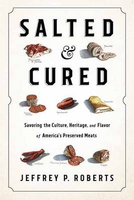 Salted and Cured - Jeffrey Roberts