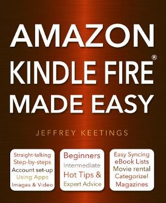 Amazon Kindle Fire Made Easy