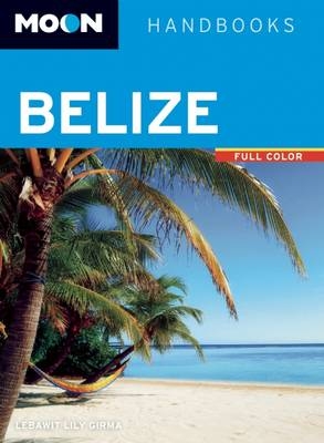 Moon Belize - Lebawit Lily Girma