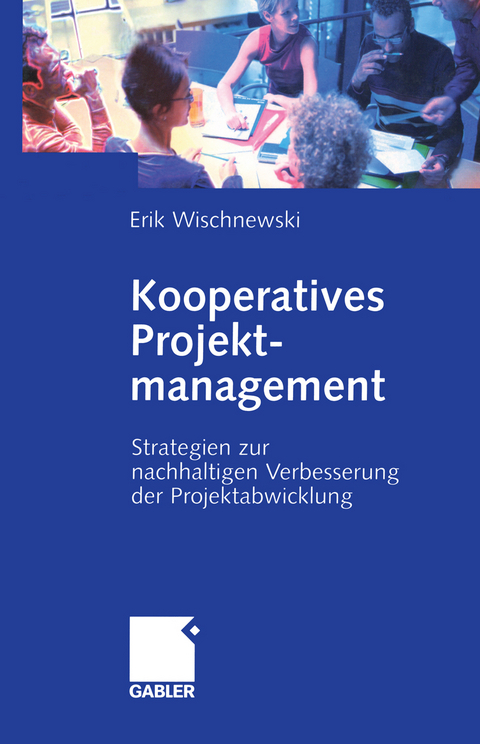 Kooperatives Projektmanagement - Erik Wischnewski