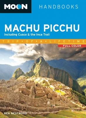 Moon Machu Picchu - Ben Westwood