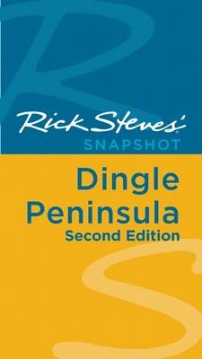 Rick Steves' Snapshot Dingle Peninsula - Rick Steves, Pat O'Connor
