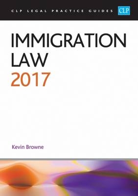 Immigration Law 2017 - Kevin Browne