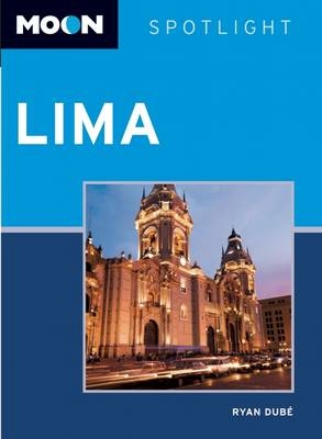 Moon Spotlight Lima - Ryan Dubé