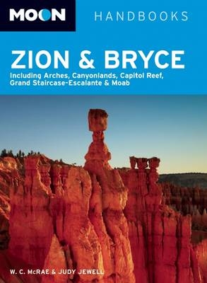 Moon Zion and Bryce - Bill McRae, Judy Jewell
