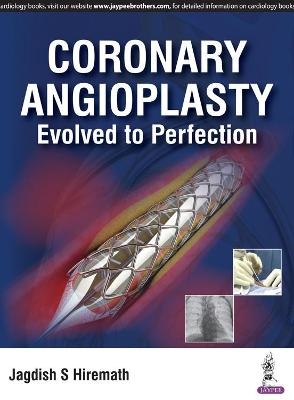 Coronary Angioplasty - Jagdish S Hiremath