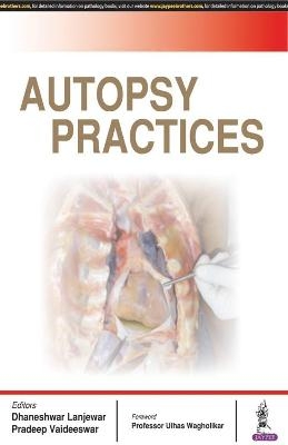 Autopsy Practices - Dhaneshwar Lanjewar, Pradeep Vaideeswar