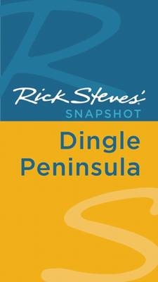Rick Steves’ Snapshot Dingle Peninsula - Rick Steves, Pat O'Connor