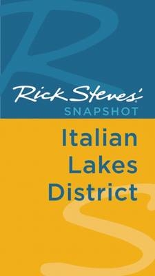 Rick Steves' Snapshot Italian Lakes District - Rick Steves