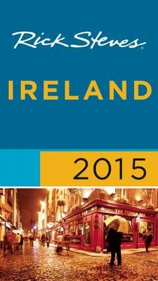 Rick Steves Ireland 2015 - Rick Steves, Pat O'Connor