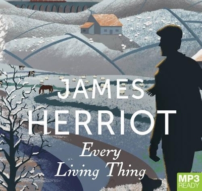 Every Living Thing - James Herriot