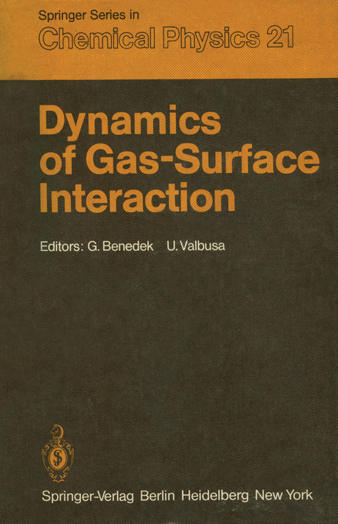 Dynamics of Gas-Surface Interaction - 