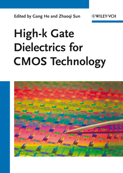 High-k Gate Dielectrics for CMOS Technology - 