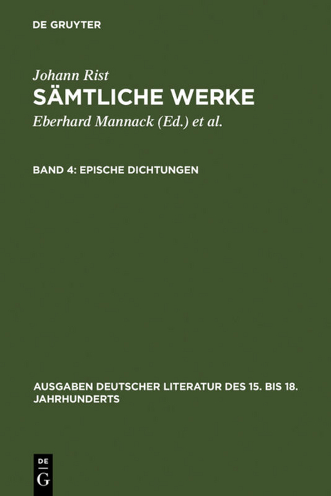 Johann Rist: Sämtliche Werke / Epische Dichtungen - 