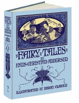 Fairy Tales by Hans Christian Andersen - Harry Clarke