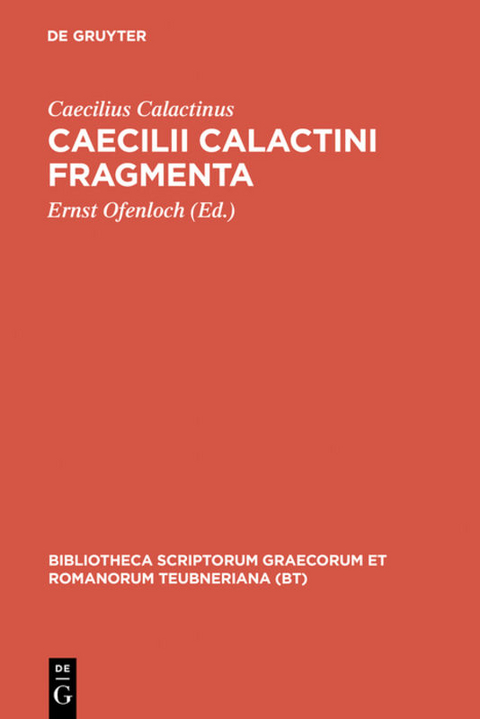 Fragmenta -  Caecilius Calactinus