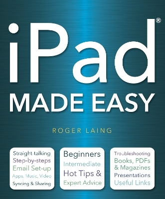 iPad Made Easy - Roger Laing
