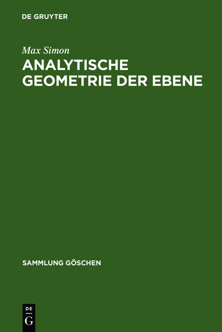 Analytische Geometrie der Ebene - Max Simon