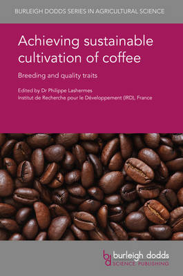 Achieving Sustainable Cultivation of Coffee - 