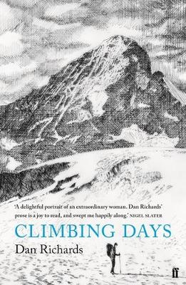 Climbing Days - Dan Richards