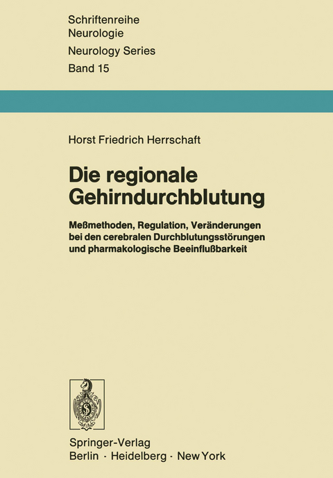 Die regionale Gehirndurchblutung - H. F. Herrschaft