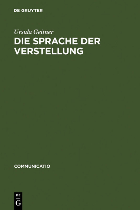 Die Sprache der Verstellung - Ursula Geitner