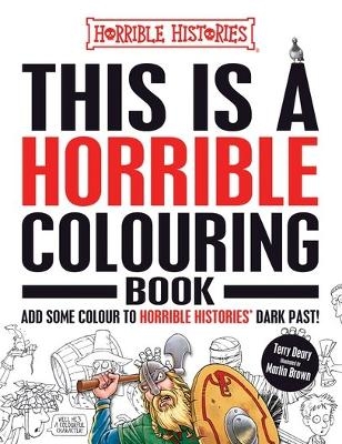 This is a Horrible Colouring Book - Terry Deary