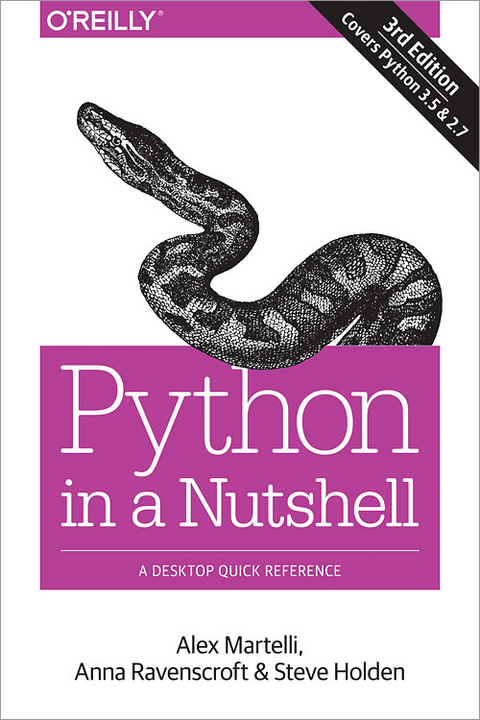 Python in a Nutshell - Alex Martelli, Anna Ravenscroft, Steve Holden