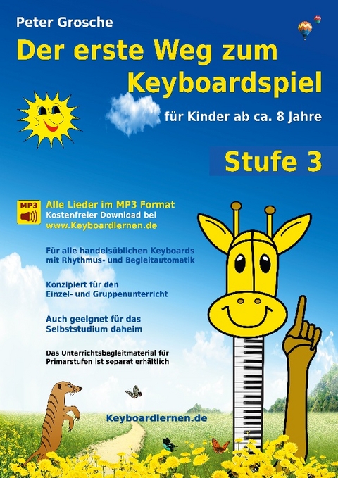 Der erste Weg zum Keyboardspiel (Stufe 3) - Peter Grosche