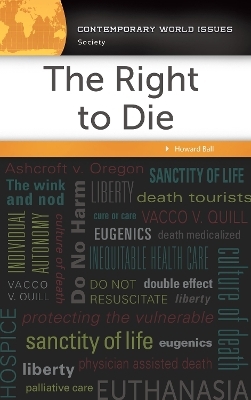 The Right to Die - Howard Ball