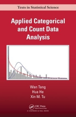 Applied Categorical and Count Data Analysis - Wan Tang, Hua He, Xin Tu