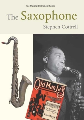 The Saxophone - Stephen Cottrell