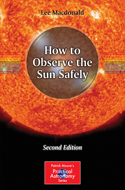 How to Observe the Sun Safely - Lee Macdonald