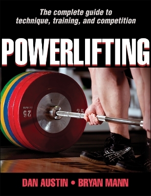 Powerlifting - Dan Austin, Bryan Mann