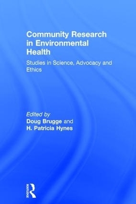 Community Research in Environmental Health - H. Patricia Hynes