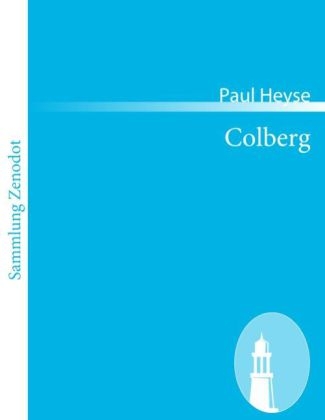 Colberg - Paul Heyse