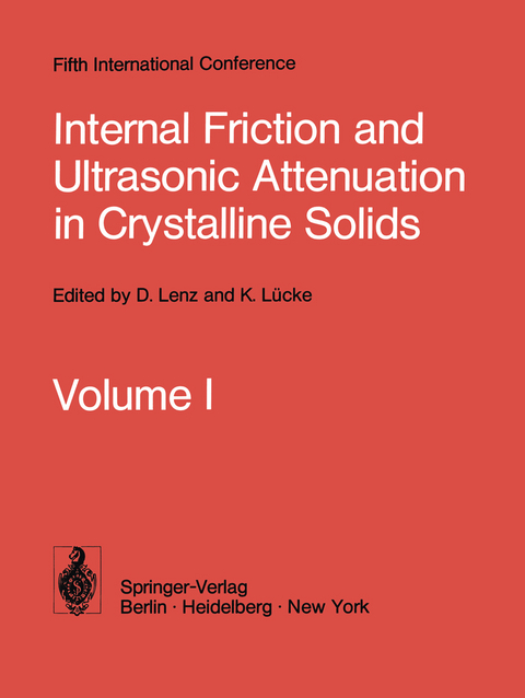 Internal Friction and Ultrasonic Attenuation in Crystalline Solids - 