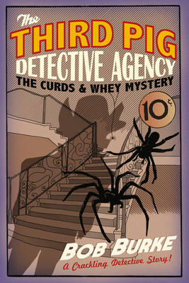 The Curds and Whey Mystery - Bob Burke