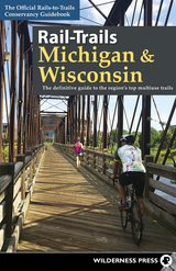 Rail-Trails Michigan & Wisconsin -  Rails-To-Trails Conservancy