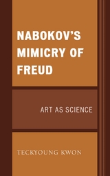 Nabokov's Mimicry of Freud -  Teckyoung Kwon