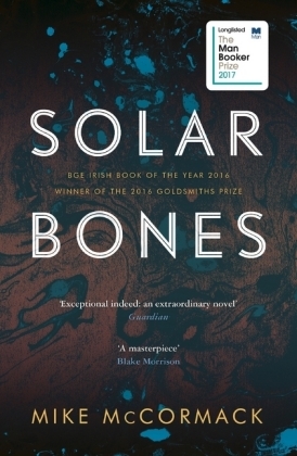 Solar Bones - Mike McCormack