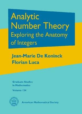 Analytic Number Theory - Jean-Marie De Koninck, Florian Luca