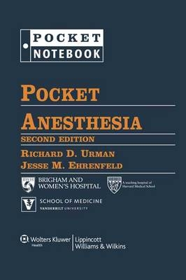 Pocket Anesthesia - Richard D. Urman, Jesse M. Ehrenfeld