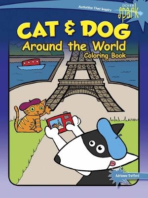 Spark Cat & Dog Around the World Coloring Book - Adrienne Trafford