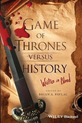 Game of Thrones versus History - 