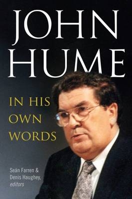 John Hume - In His Own Words - 