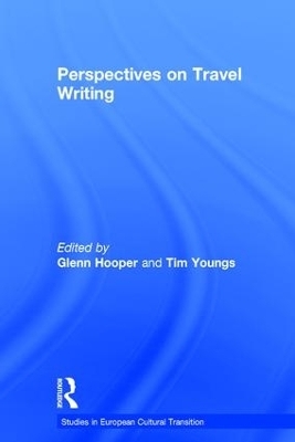 Perspectives on Travel Writing - Glenn Hooper