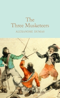 The Three Musketeers - Alexandre Dumas